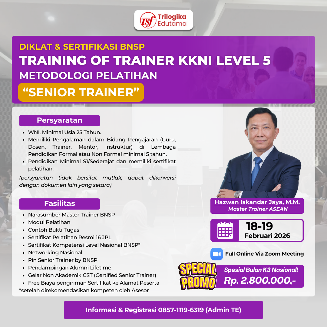 FULL PROMO BULAN K3 NASIONAL!! PAKET DIKLAT DAN SERTIFIKASI TOT LEVEL 5 INSTURKTUR SENIOR